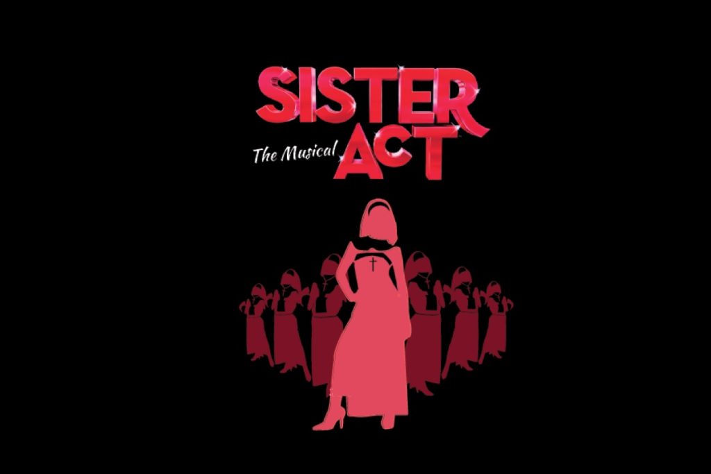 Sister Act The Musical poster featuring red silhouettes of nuns with main character in center on black background